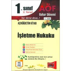 Yargı Açıköğretim 1.Sınıf 2.Yarıyıl İşletme Hukuku Kod:2135 Yargı Açıköğretim 1.Sınıf 2.Yarıyıl İşletme Hukuku Kod:2135