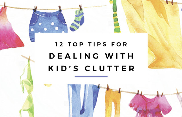 12 Top Tips for Dealing with Kid's Clutter - Easy ways to control the chaos that comes with kid's stuff. By Eliza Ellis.