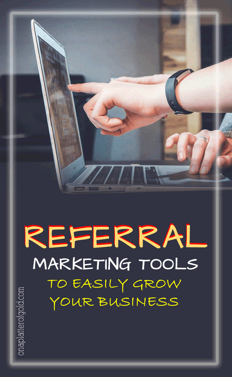 Best Referral Marketing Tools To Effectively Grow Your Business 10+ Best Referral Marketing Tools To Effectively Grow Your Business