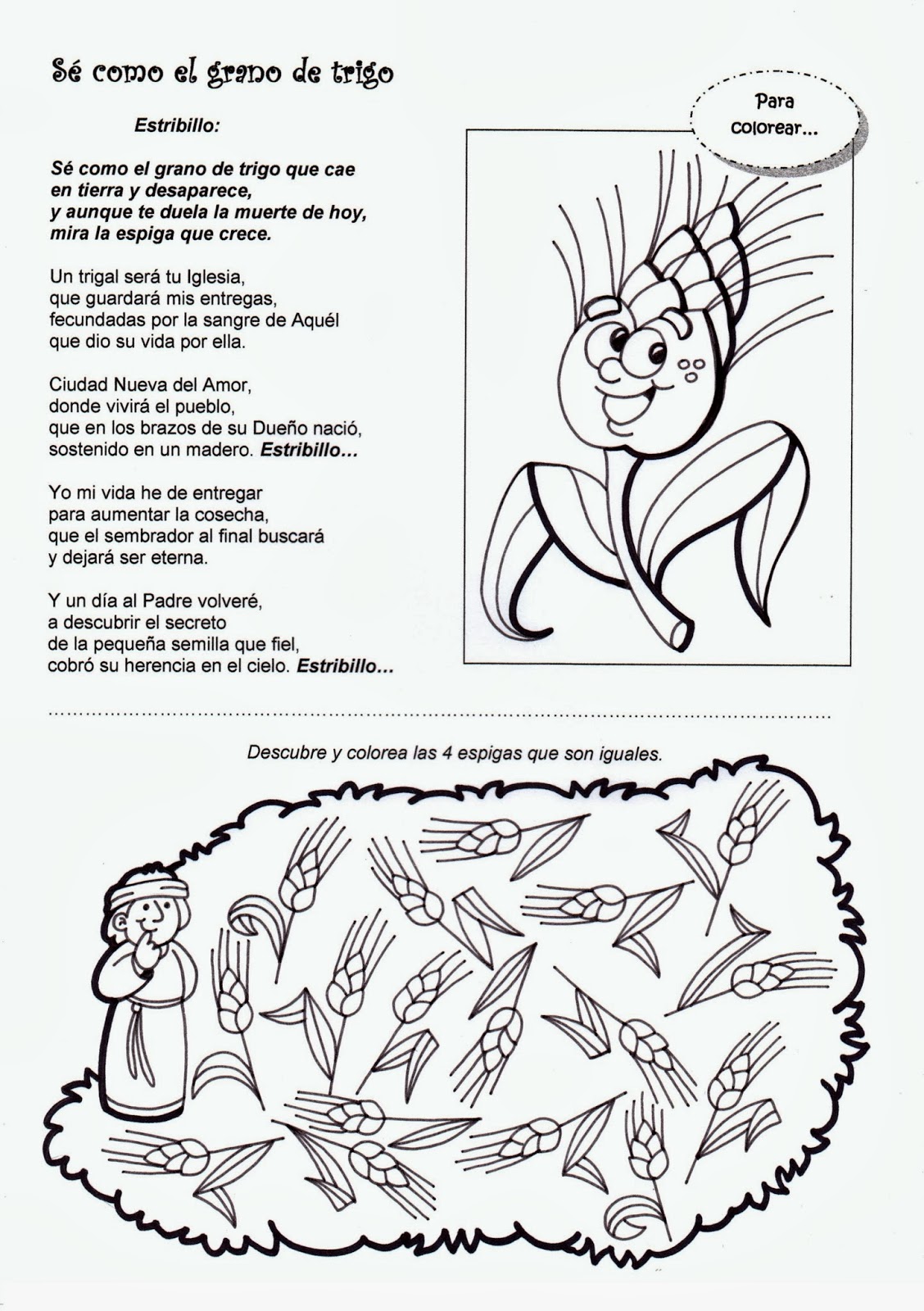 El Rincón de las Melli: CANCIÓN: Sé como el grano de trigo