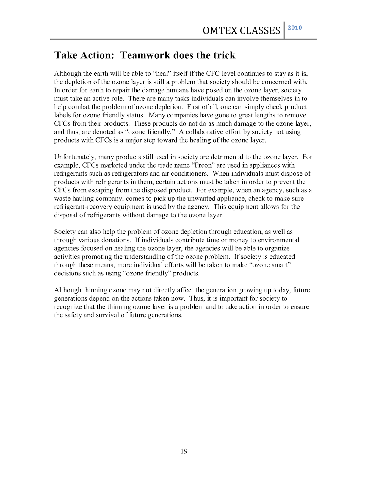 Apa Citation Essay Project On Ozone Layer Depletion Essays On Cloning also Fashion Essay Omtex Classes Project On Ozone Layer Depletion Essay About True Friendship