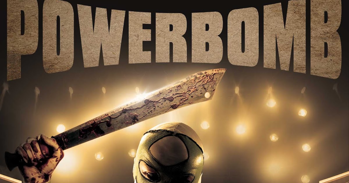 Action Thriller Powerbomb Delivers the Horror this April 14th 28DLA