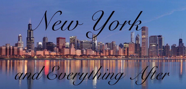New York and Everything After