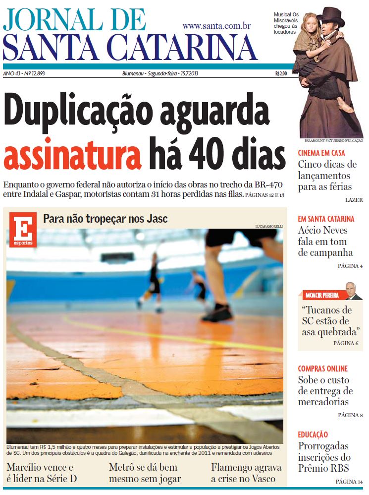 A reportagem do jornalista Cristian Edel Weiss, Cristian Weiss, que a presidente da República, Dilma Rousseff, leu sobre a BR-470 e decidiu ordenar o DNIT e começar as obras de duplicação imediatamente