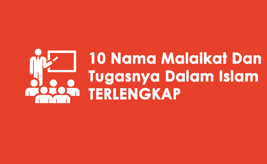 10 Nama Malaikat Dan Tugasnya Dalam Islam Gudang Artikel