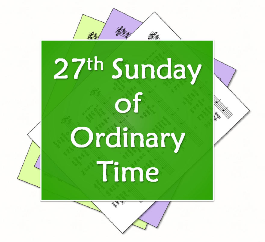 Hymns for the 27th Sunday of Ordinary Time, Year B (7