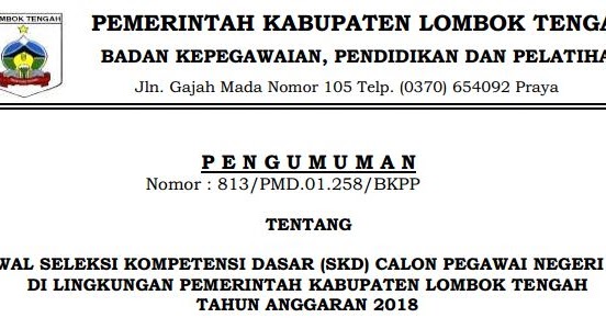 Jadwal Tes Skd Cpns Kabupaten Lombok Tengah Foppsi Wanasaba