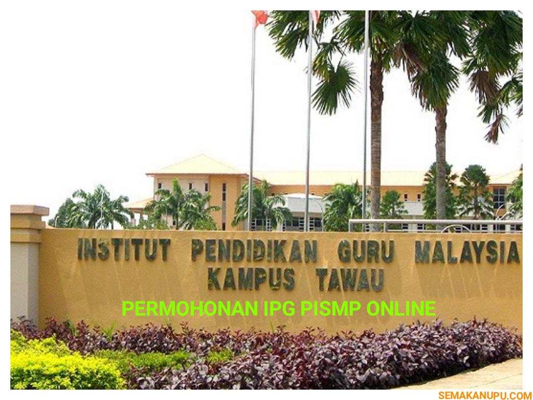 Lepasan permohonan ipg spm 2021 Permohonan UPU