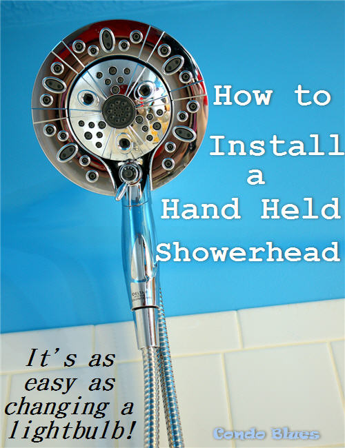 Condo Blues How to Install a Delta In2ition Showerhead with