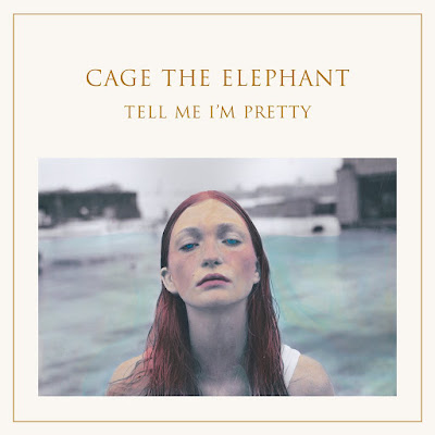 Cage the Elephant Tell Me I'm Pretty Album Cover