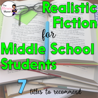 Teachers' lives are hectic, and though many of us love to read, we don't always have the time to do it, which can make it tough to make recommendations to students or to select titles for our classroom library. Here's 7 realistic fiction titles that I've recently read and would recommend to middle school students.