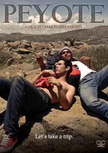 Peyote - PELICULA - Mexico - 2013