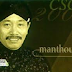 Kumpulan lagu Manthous lengkap DOWNLOAD MP3 Campursari Populer