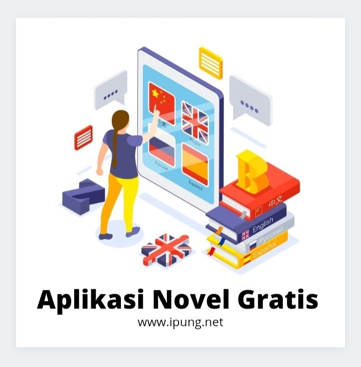 Aplikasi Novel Gratis Tanpa Beli Koin dan Offline