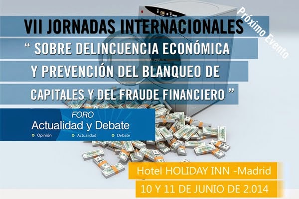 VII Jornadas Internacionales sobre delincuencia económica y PBC y del fraude financiero