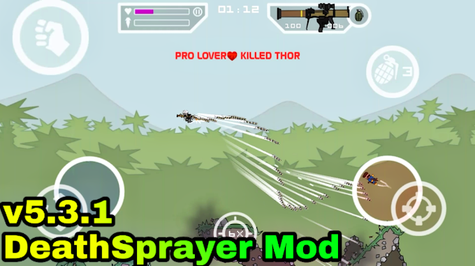 Mini Militia v5.3.1 DeathSprayer Mod + Bullet Through Wall Mod By Gamer deepu