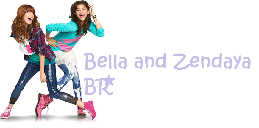 Bella And Zendaya BR::.