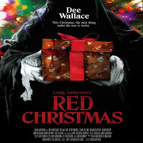 Red Christmas (2017) - Film, Sinopsis, Pemain, Trailer