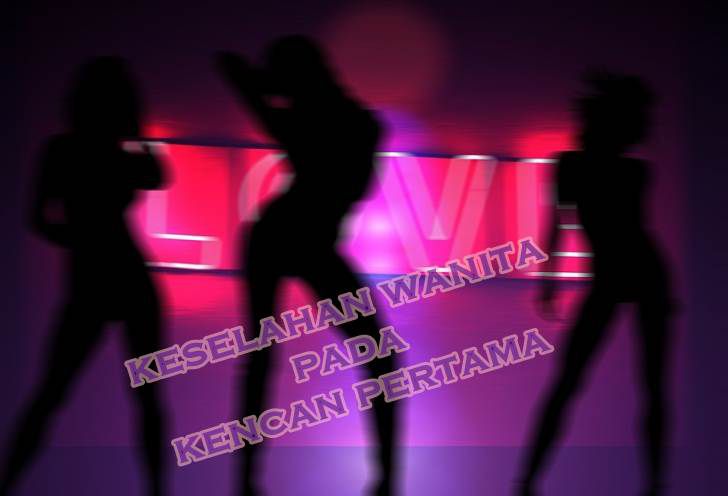 7 Keselahan Wanita Saat Kencan Pertama Mungkin Pria Tidak Suka 7 Keselahan Wanita Saat Kencan Pertama Mungkin Pria Tidak Suka