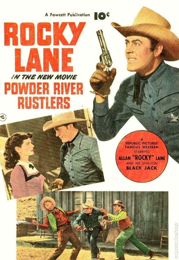 Allan "Rocky" Lane Powder River Rustlers Philip Ford 1949