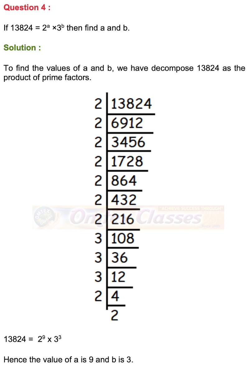 If 13824 = 2a × 3b then find a and b.