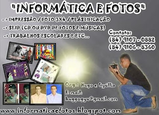 INFORMÁTICA E FOTOS (84) 9107-0882