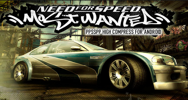 Need For Speed Most Wanted Iso Cso Ppsspp High Compress Untuk Android Download Need For Speed Most Wanted ISO CSO PPSSPP High Compress Untuk Android Need For Sp Need For Speed Most Wanted Iso Cso Ppsspp High Compress Untuk Android
