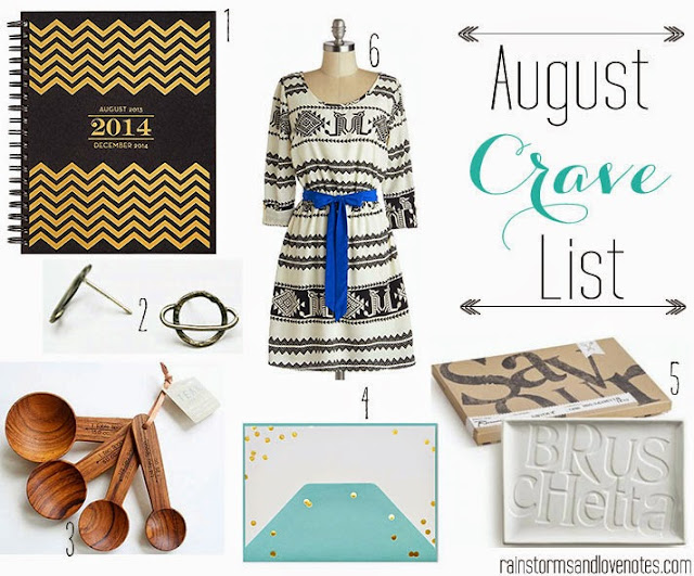 August Crave List Rainstorms And Love Notes