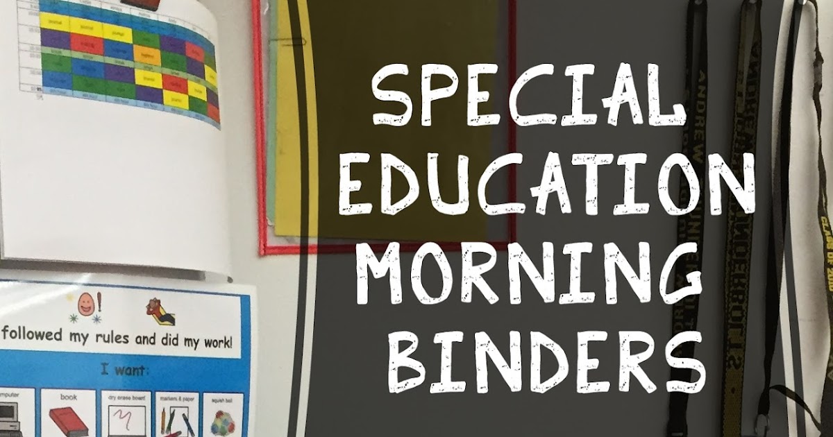 Morning Binders in the Special Education Classroom Breezy Special Ed