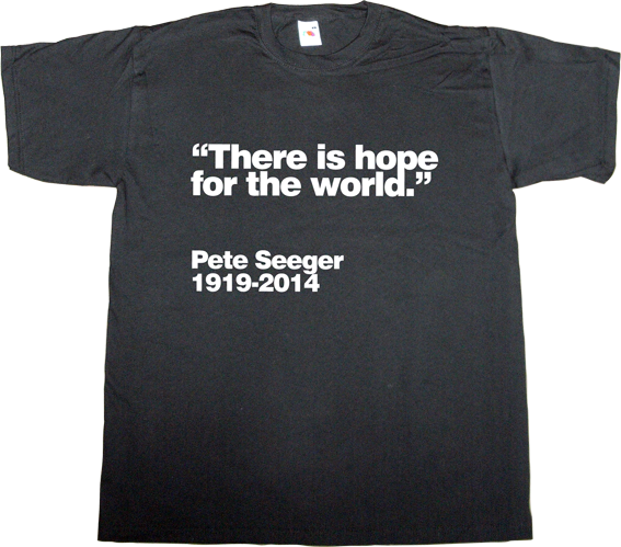 pete Seeger folk t-shirt ephemeral-t-shirts
