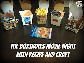 The Boxtrolls Movie Night Craft and Recipe
