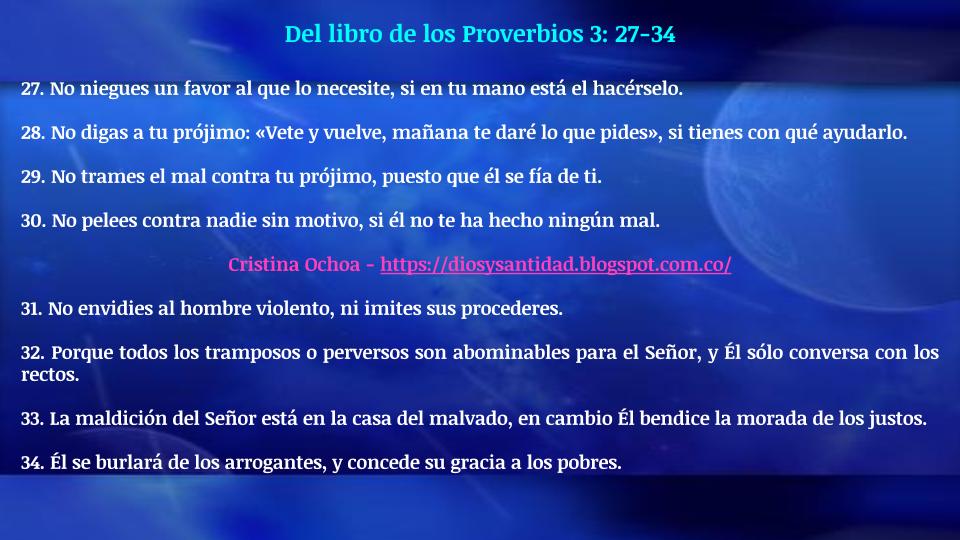 Del libro de los Proverbios 3: 27-34