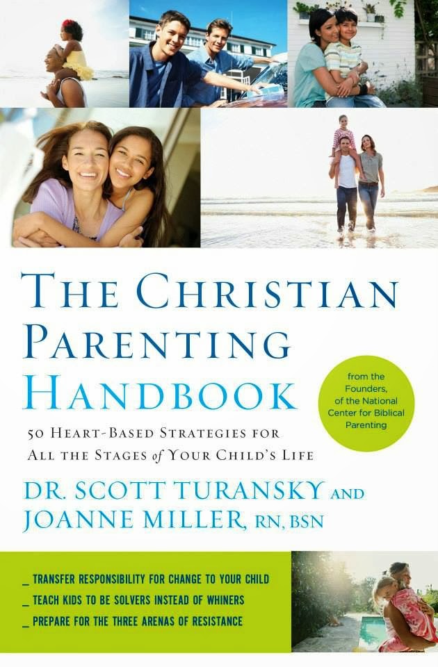 Christian Parenting Handbook Giveaway | Dr. Scott Turansky and Joanne ...