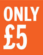 Our Great £5 Offer!