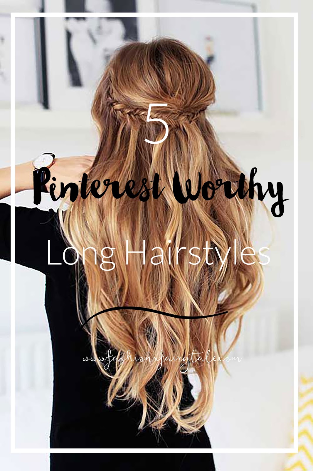 31 Cute Hairstyles For Long Hair With Styling Tips