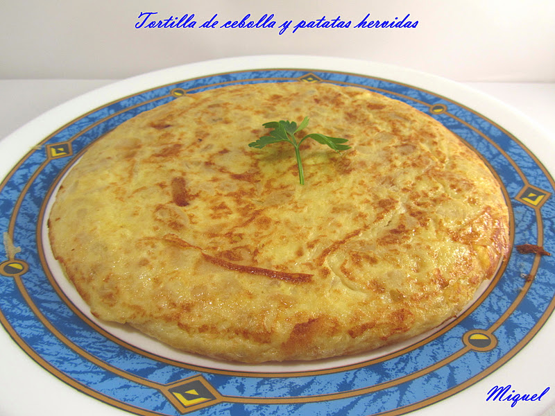 Les receptes del Miquel Tortilla de cebolla y patatas hervidas y otras formas de