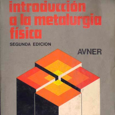 Introduccion a la metalurgia fisica Introduccion a la metalurgia fisica