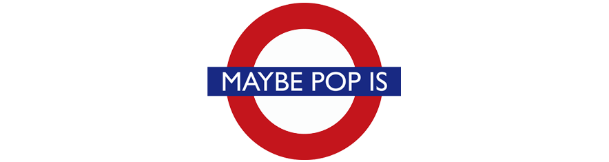 Maybe Pop Is official website