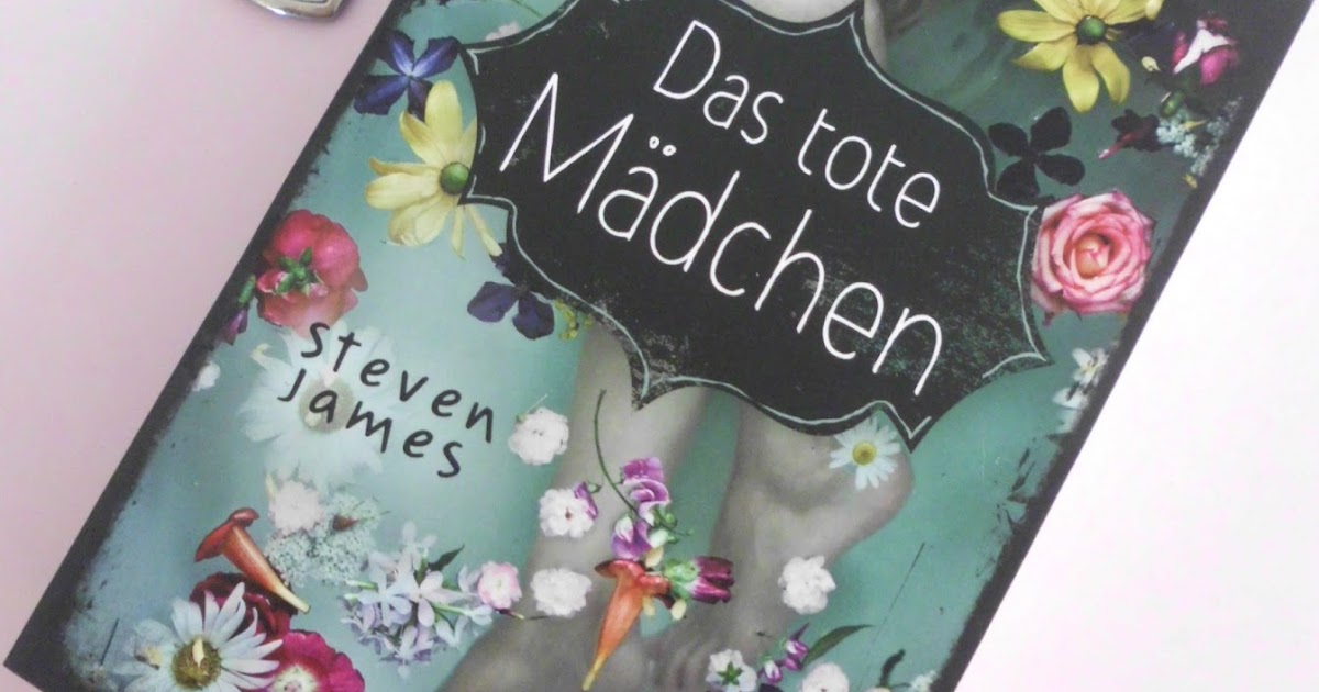 Das Tote Mädchen Das Tote Mädchen