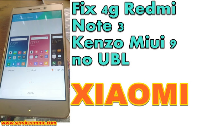 Fix 4g Redmi Note 3 Kenzo Miui 9 no UBL - Peusangan News