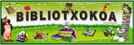 BIBLIOTXOKOA (Euskaraz)