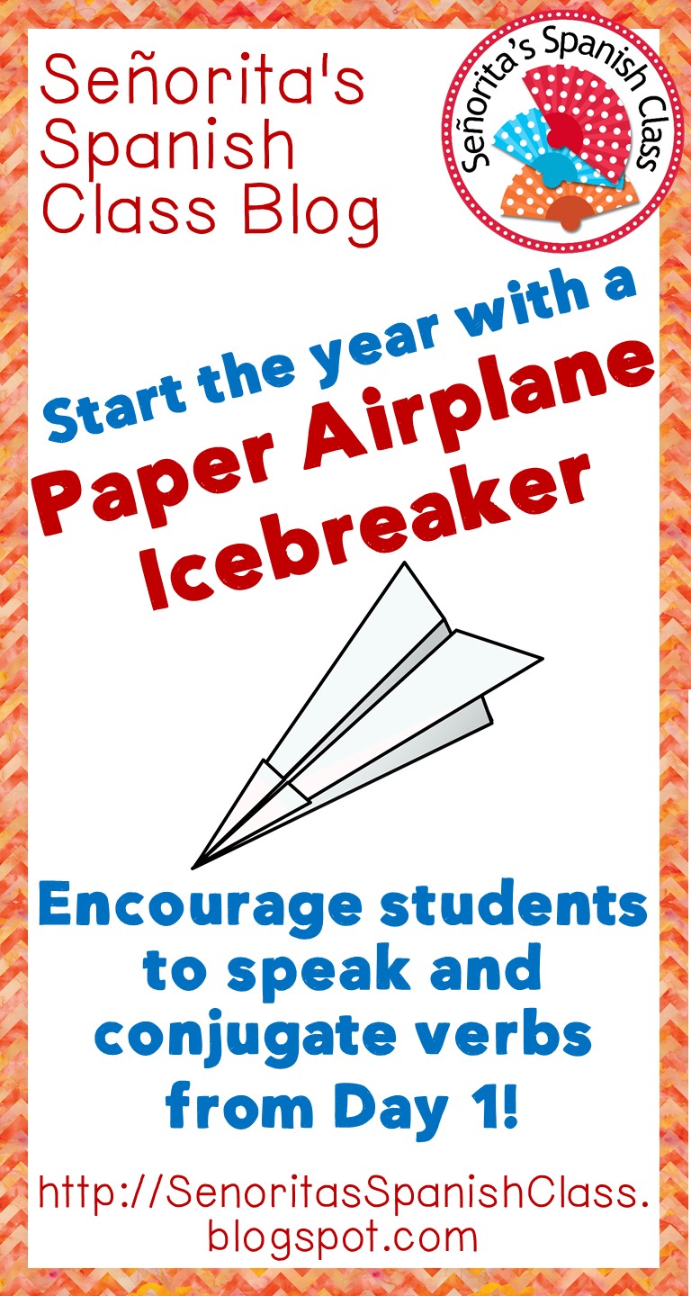 Senorita's Spanish Class Two Fun Icebreakers for Spanish Class for the