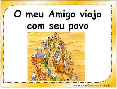 Resultado de imagem para LiÃ§Ã£o 07: O meu amigo Viaja com seu povo: