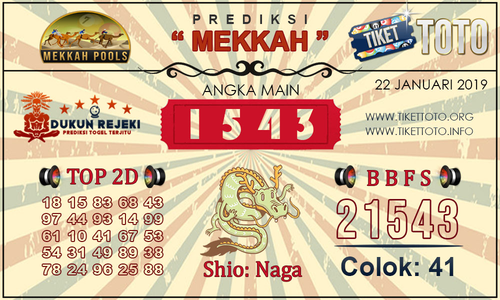 Prediksi Togel MEKKAH TIKETTOTO 22 JANUARI 2019