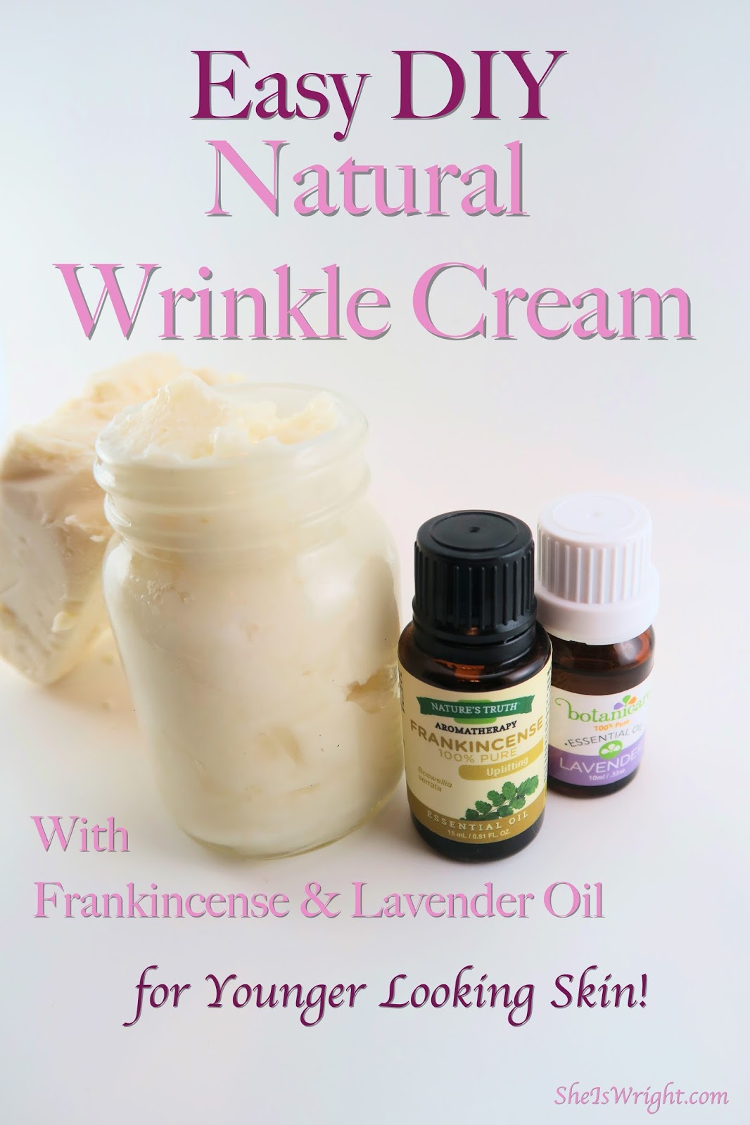 Easy DIY Wrinkle Cream for Younger looking skin! She's Wright