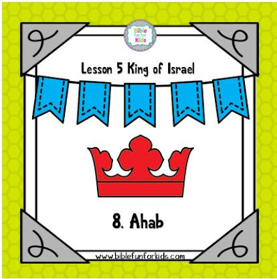 http://www.biblefunforkids.com/2019/10/5-king-ahab.html