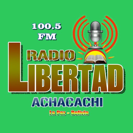 ESCUCHA RADIO LIBERTAD ACHACACHI