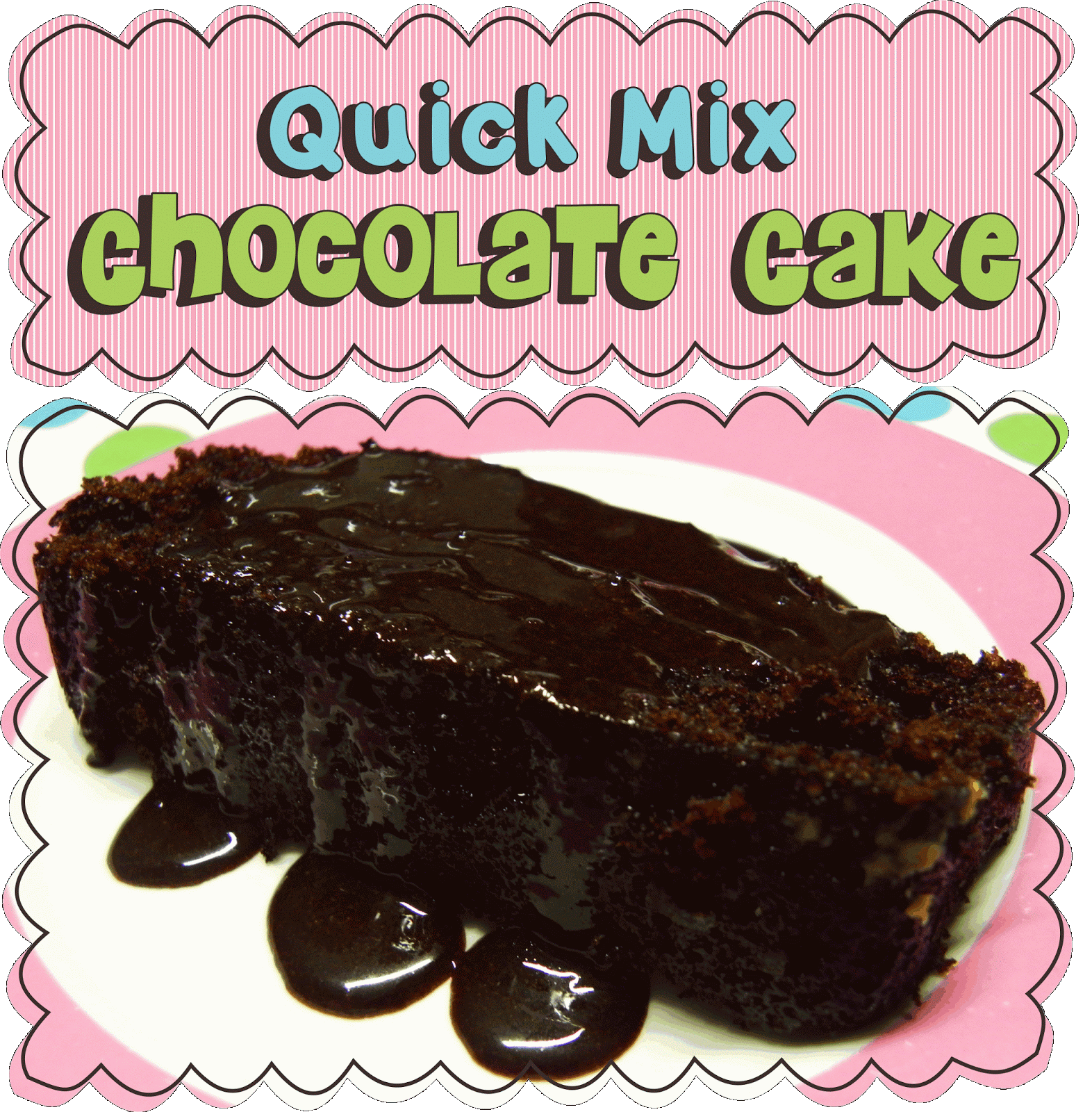 Easy Peasy Pudding and Pie! Quick Mix Chocolate Cake
