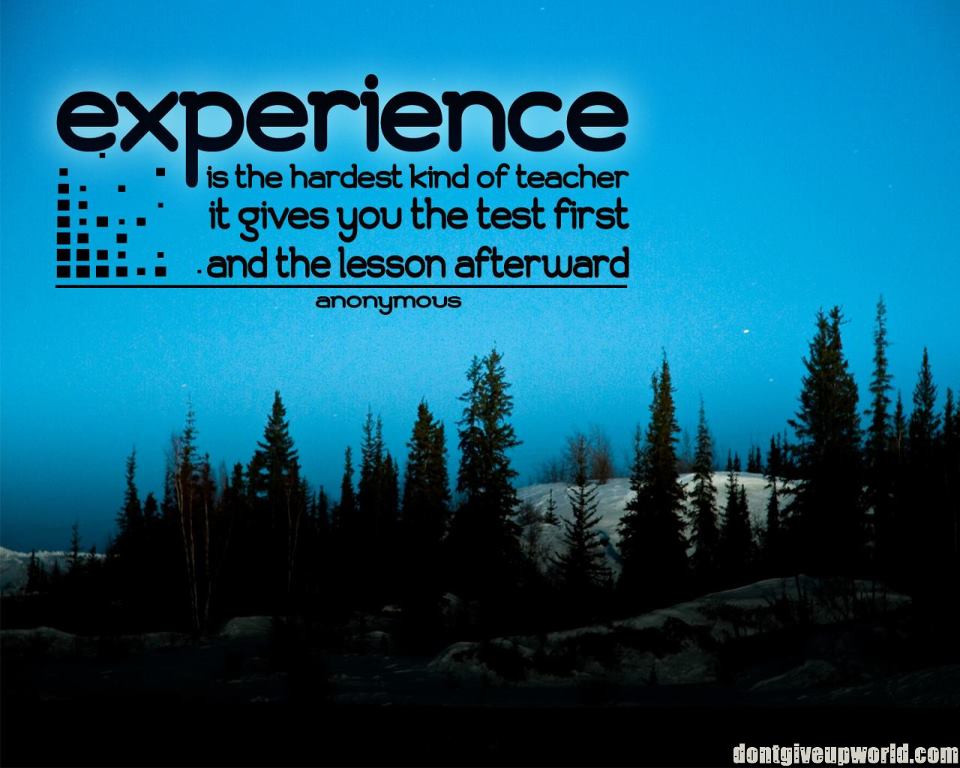 ...experience