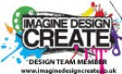 Design Team Member for: Imagine Design Create: April 2018 till Present
